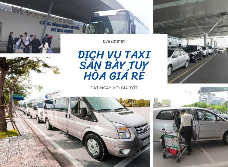 Các dịch vụ taxi sân bay Tuy Hòa giá tốt nhất Phú Yên